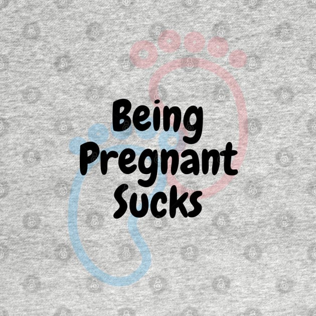 Being Pregnant Sucks by DennisMcCarson